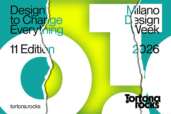 Tortona Rocks #11 - Design to Change Everything